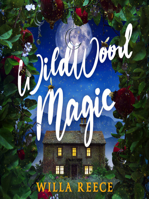 Title details for Wildwood Magic by Willa Reece - Wait list